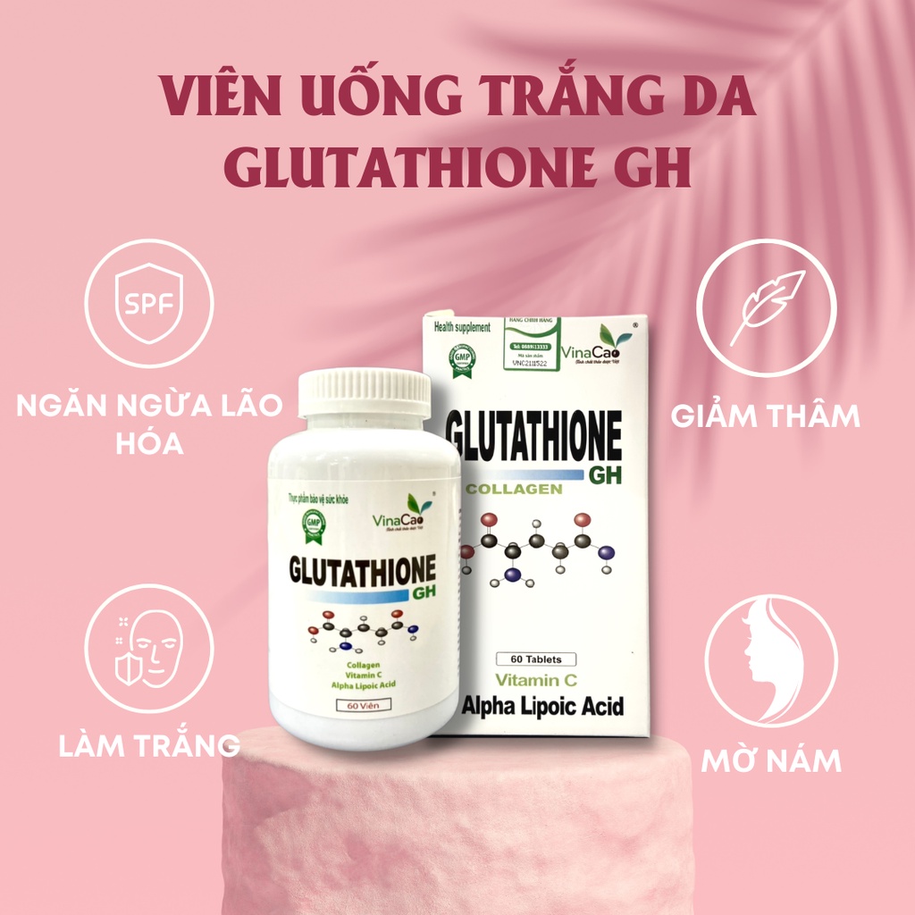 Viên uống trắng da Glutathione Collagen GH Vinacao hộp 60 viên nén