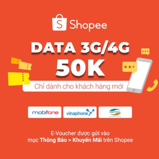 Toàn quốc [E-Voucher] Mã giảm 50K gói data 3G/4G cho khách hàng mới