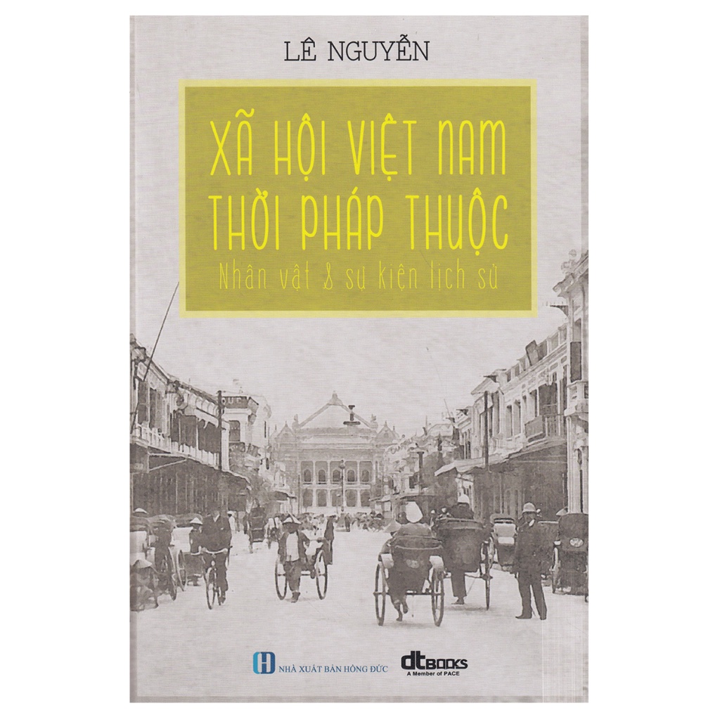 Sách - Xã Hội Việt Nam Thời Pháp Thuộc