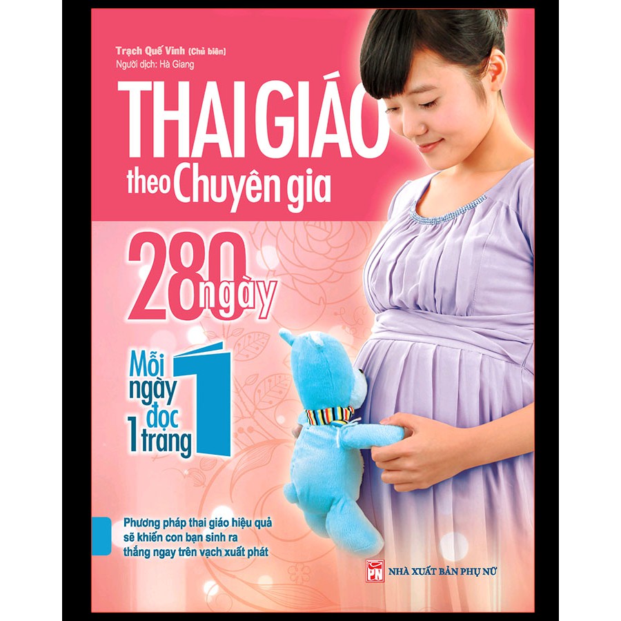 Sách: Thai giáo theo chuyên gia, 280 ngày, mỗi ngày đọc một trang