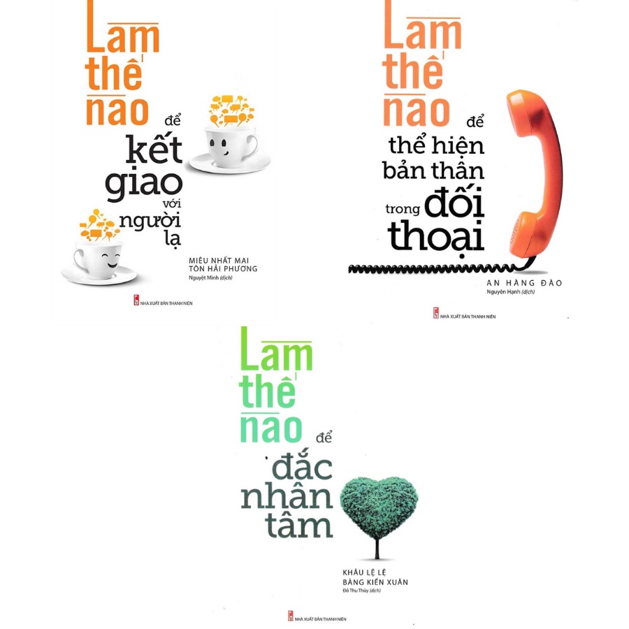 Sách - Combo Làm Thế Nào Để Kết Giao Với Người Lạ + Đắc Nhân Tâm + Thể Hiện Bản Thân Trong Đối Thoại (Bộ 3 Cuốn) - ML