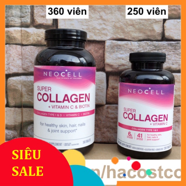 CHỈ HÔM NAY Viên Uống Super Collagen Neocell +C 6000 Mg type 1 - 3 Neocell 360 và 250 viên CHỈ HÔM NAY