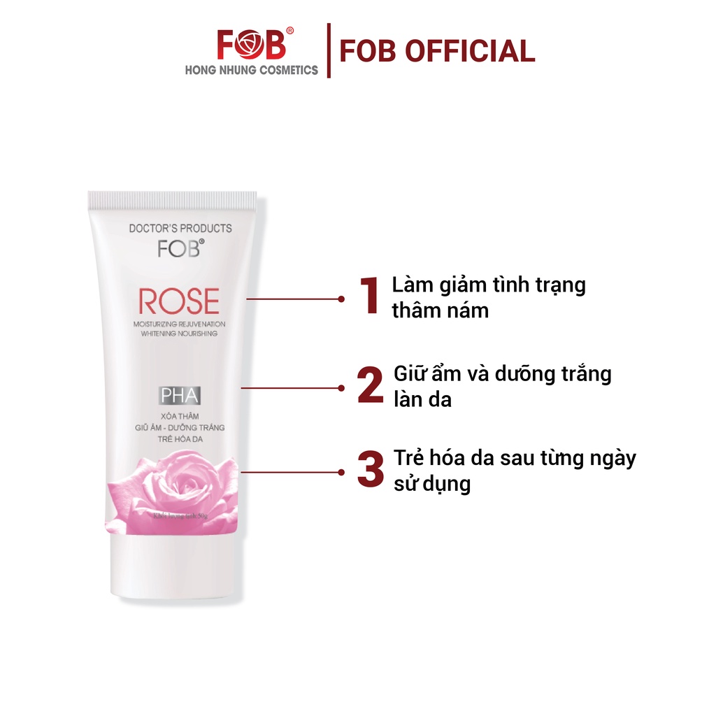 Kem xóa thâm – Giữ ẩm - Dưỡng trắng - FOB® ROSE