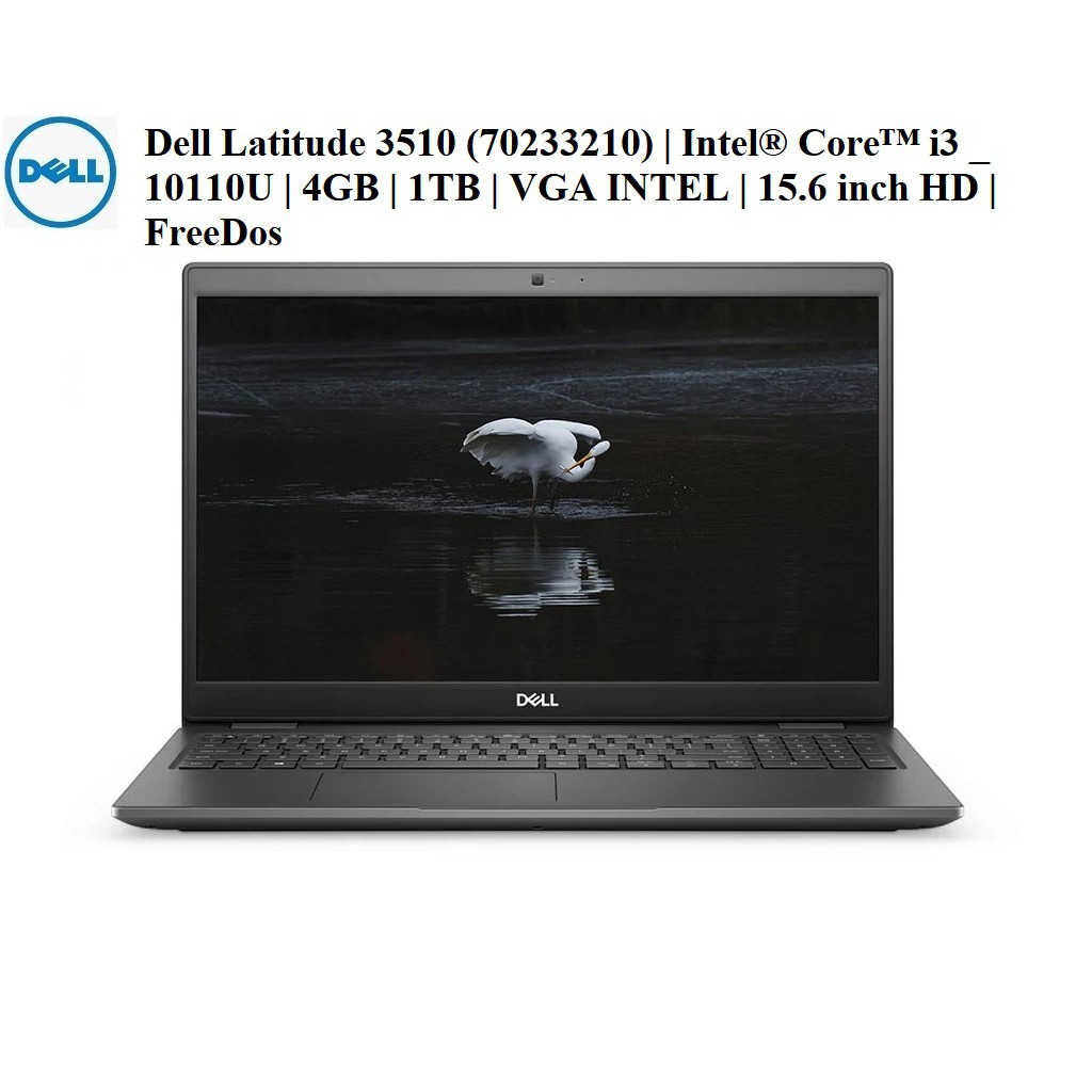 LapTop Dell Latitude 3510 70233210 | Intel Core i3 _ 10110U | 4GB | 1TB | VGA INTEL | 15.6 inch HD | FreeDos