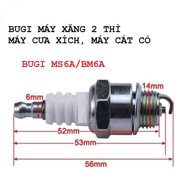 Bugi máy cưa, máy cắt cỏ 2 thì STIHL 070, YT4500 YT5200 YT5600 TD40 CG430 GX35 MS6A, BM6A, CJ8, W20M-U, WS7F