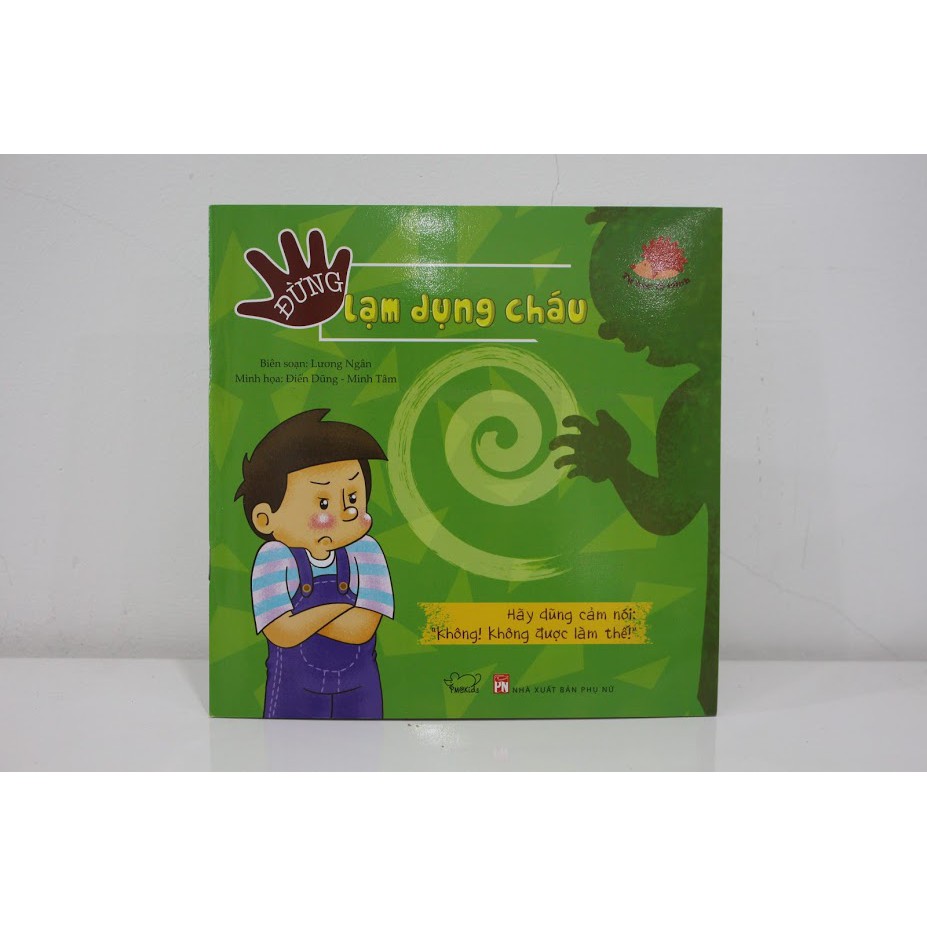Sách - Tự bảo vệ mình: Đừng lạm dụng cháu (Tái bản)