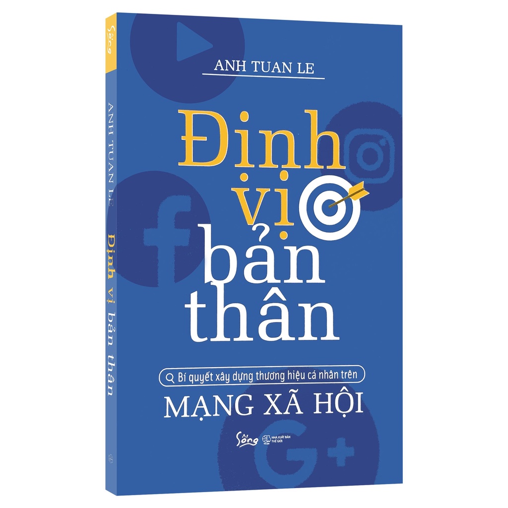 Sách - Định Vị Bản Thân - Bí Quyết Xây Dựng Thương Hiệu Cá Nhân Trên Mạng Xã Hội