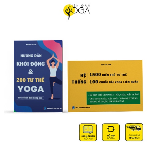 Sách yoga - Combo 2 cuốn tự tập ở nhà: Hướng dẫn khởi động &amp; 200 tư thế Yoga + Hệ thống 1500 biến thể và 100 chuỗi yoga