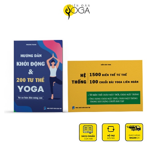 Sách yoga - Combo 2 cuốn tự tập ở nhà: Hướng dẫn khởi động &amp; 200 tư thế Yoga + Hệ thống 1500 biến thể và 100 chuỗi yoga