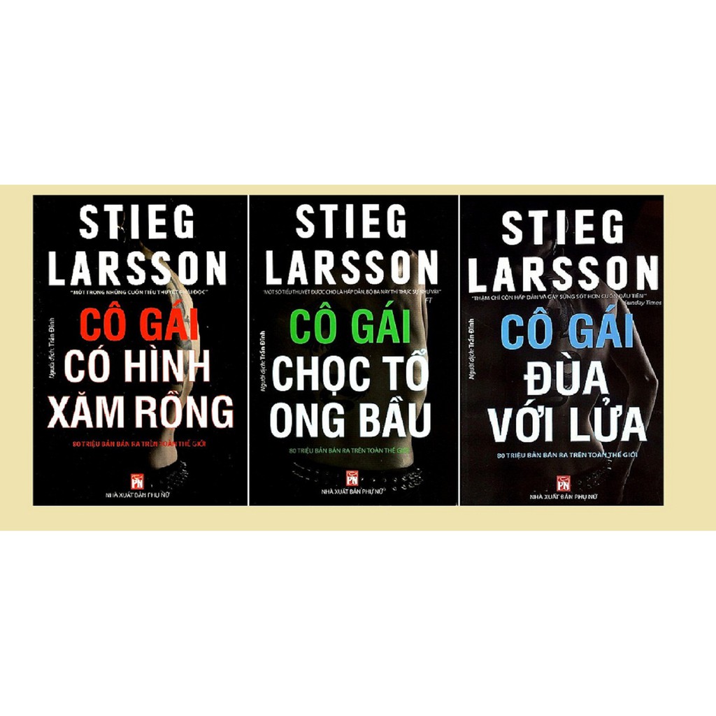Sách - Combo 3 Cuốn: Cô Gái Có Hình Xăm Rồng + Cô Gái Đùa Với Lửa + Cô Gái Chọc Tổ Ong Bầu
