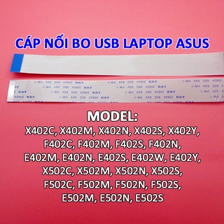 Cáp bo USB laptop Asus X502C X502M X502N X502S E402M E402N E402S E502M E502N E502S X402C X402M X402N X402S X402Y X402
