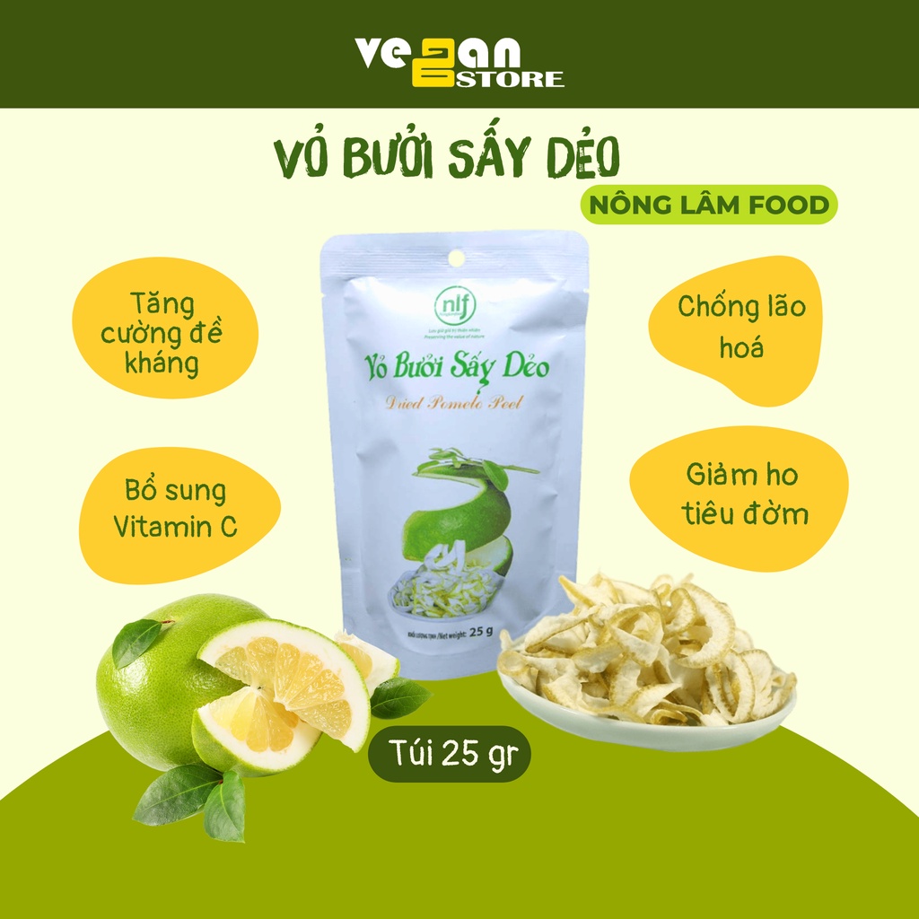Vỏ Bưởi Sấy Dẻo Nông Lâm Food Túi 25 Gr Tiêu Mỡ Giảm Cân Hiệu Quả