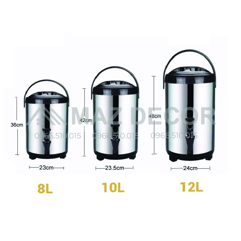 SALE GIÁ SỈ TẠI XƯỞNG Bình ủ trà sữa 3 lớp giữ nhiệt Inox 6L, 8L, 10L, 12L