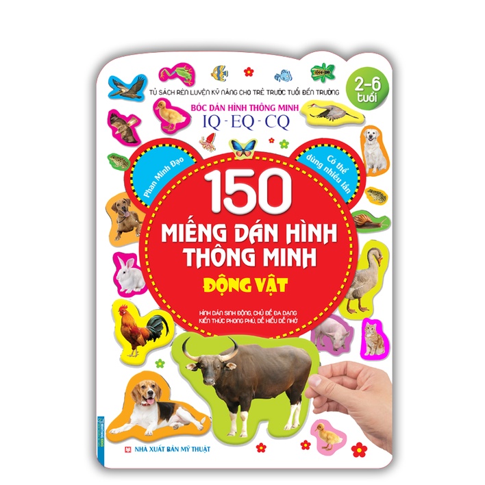 Sách - Bóc dán hình thông minh IQ-EQ-CQ 150 miếng dán hình thông minh - Động vật (tái bản)