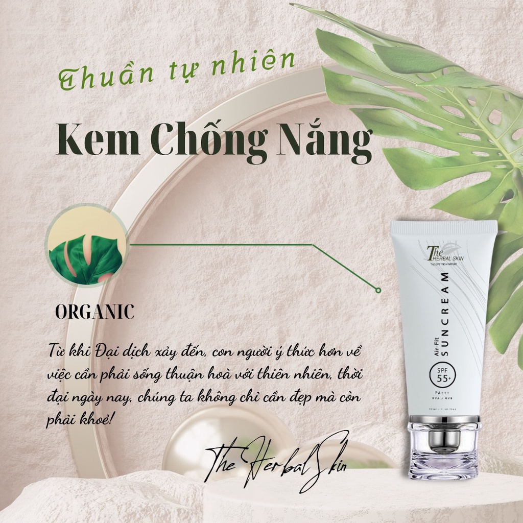 Kem Chống Nắng SPF55+ Dưỡng Da Dưỡng Trắng The Herbal Skin 55 gram Cho Da Mặt Và Toàn Thân