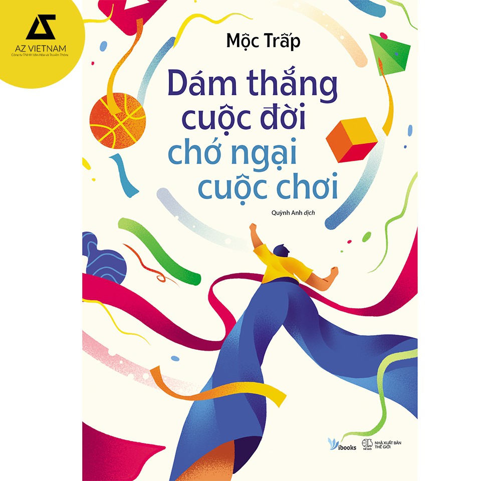 Sách - Dám Thắng Cuộc Đời Chớ Ngại Cuộc Chơi