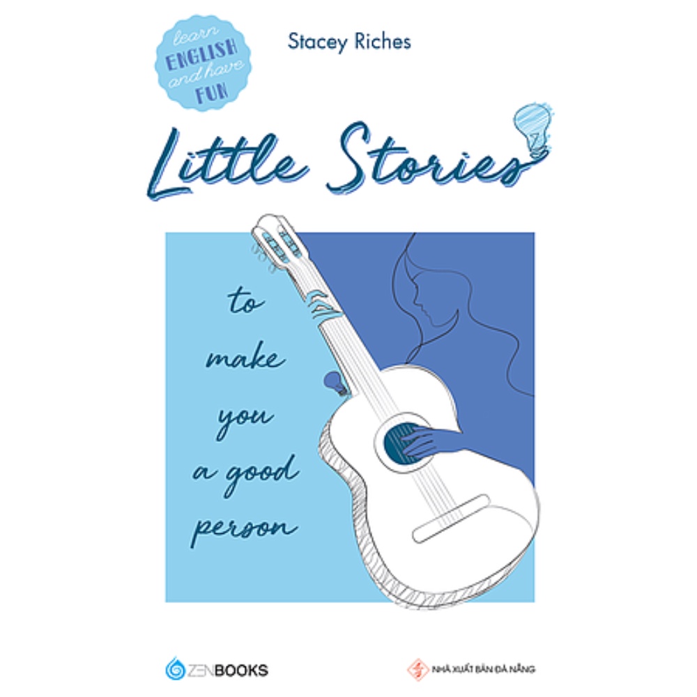 SÁCH - Little stories - To make you a good person - Claire Luong