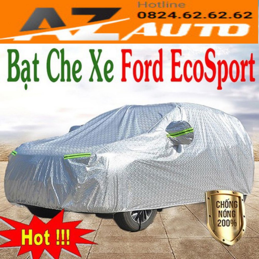 Bạt Che Phủ Xe ford Ecosport Cao Cấp (bạt 3 lớp Tráng Nhôm, chống xước)