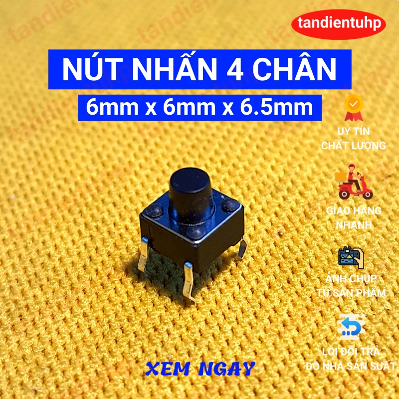 Nút nhấn nhả 4 chân 6x6x6.5mm