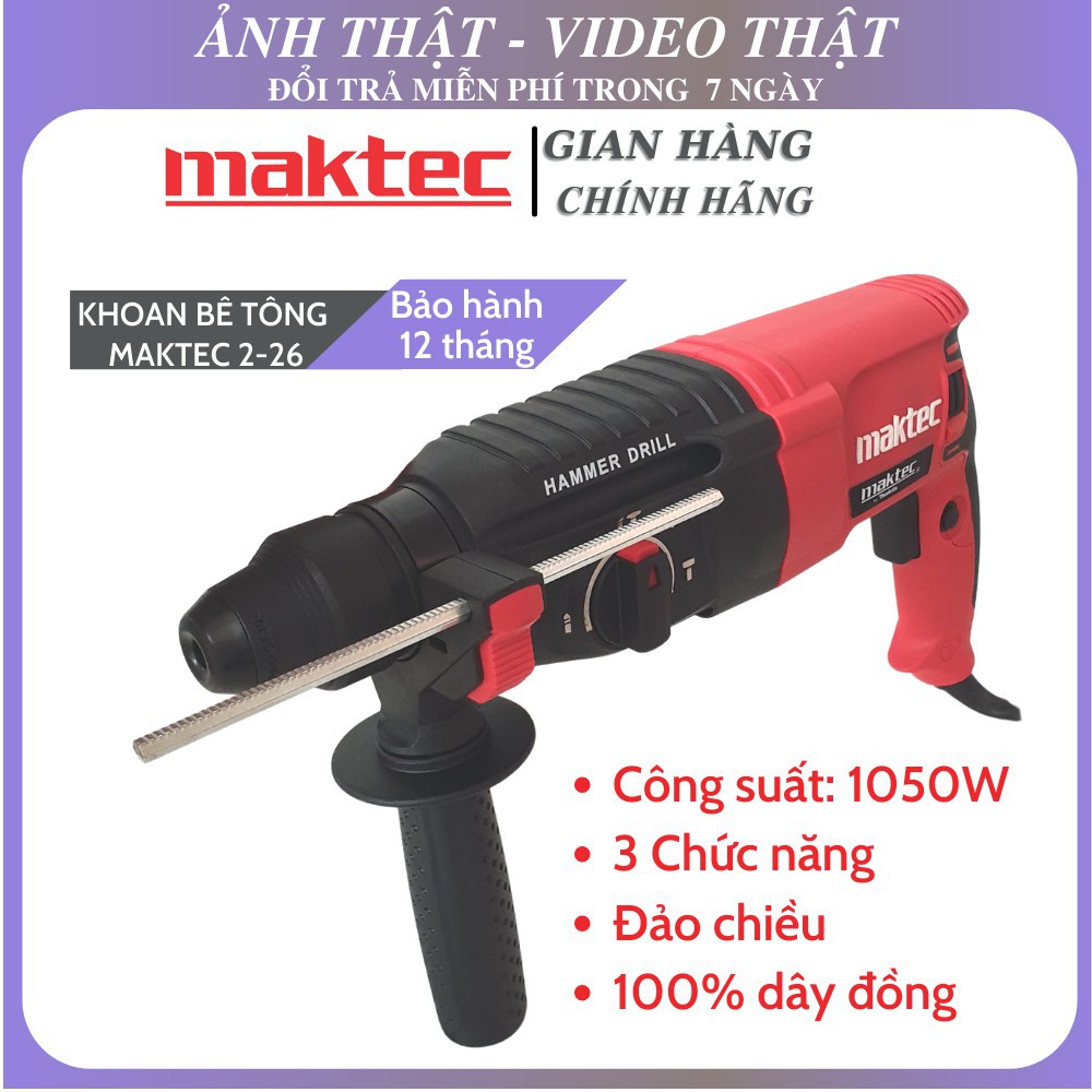 Máy khoan bê tông maktec 2-26 Tặng kèm 5 mũi 3 khoan 3 đục cao cấp