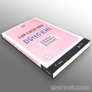 Sách - Lựa Chọn Nào Cũng Cần Dũng Khí (Tặng Bookmark)