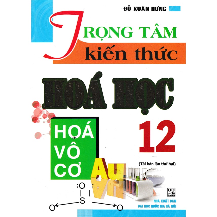 Sách - Trọng Tâm Kiến Thức Hóa Học 12 Hóa Vô Cơ
