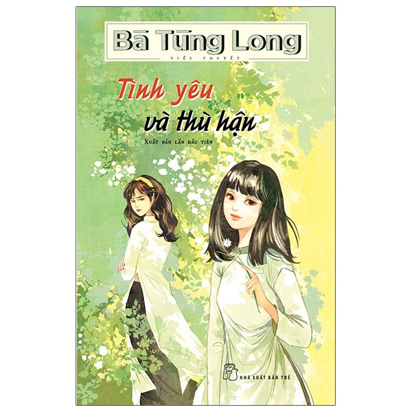 Sách - Bà Tùng Long Tình Yêu Và Thù Hận