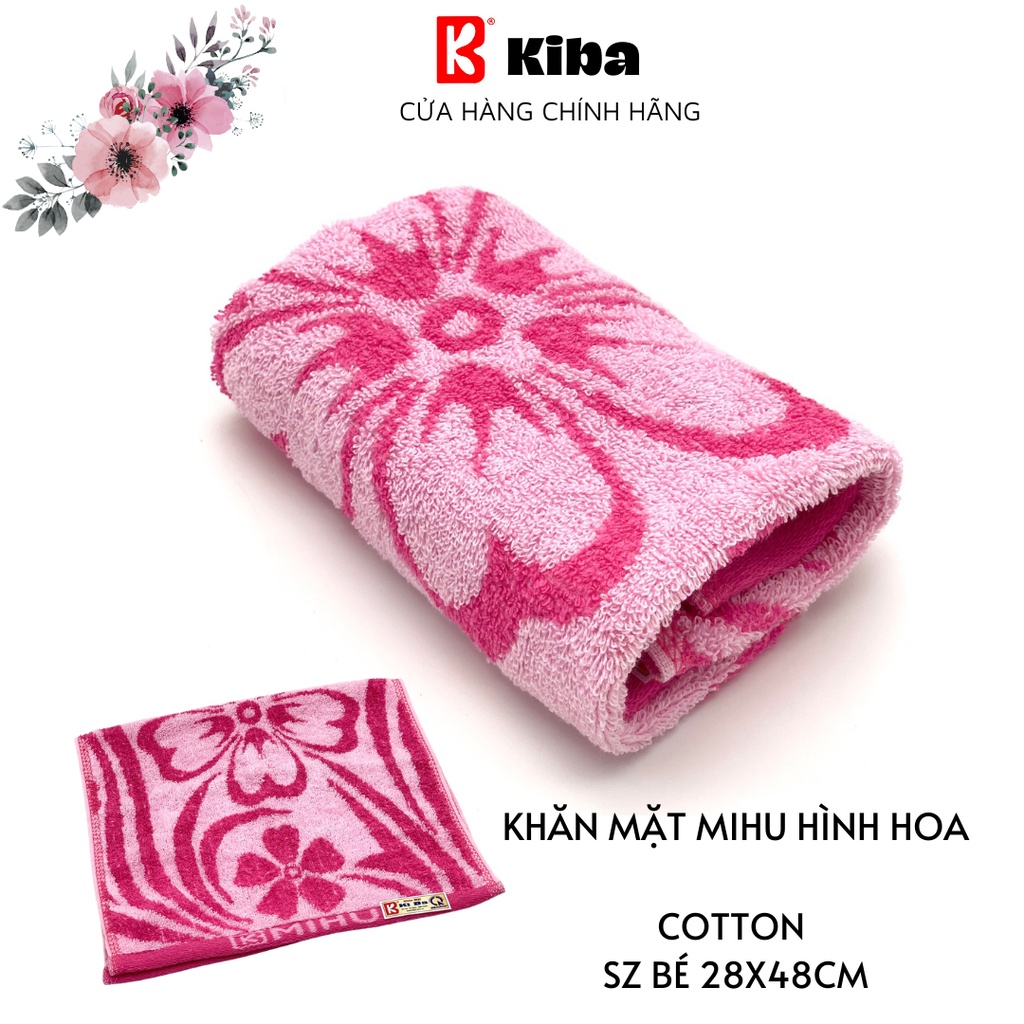 Khăn Mặt MIHU (Thương Hiệu KIBA) Hoa Tiết Hoa Cỡ Nhỏ 28x48cm, Chất Cotton Loại Mỏng, Nhẹ, Thấm Hút, Êm, Mềm, Dễ Giặt