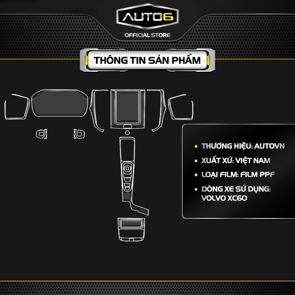 Bộ 6 chi tiết Film PPF trong suốt dán xe VOLVO XC60 2017-2023 chống xước bảo vệ nội thất ô tô - AUTO6