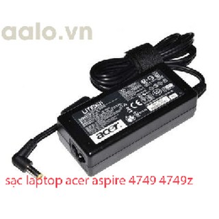 Sạc laptop acer aspire 4749 4749z