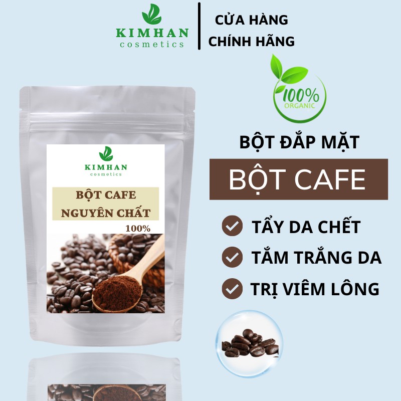 Bột cà phê nguyên chất - Đắp mặt - Giúp tẩy da chết, Dưỡng trắng da - Handmade- B1