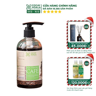 Sữa Tắm Tẩy Tế Bào Chết - Sữa Tắm Cà phê Arabica Cocayhoala Sáng Da Rạng Rỡ, Tẩy Tế Bảo Chết Hiệu Quả 300g [sua tam]