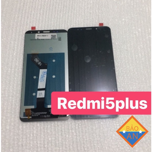 Màn hình Xiaomi Redmi 5 Plus -ZIN