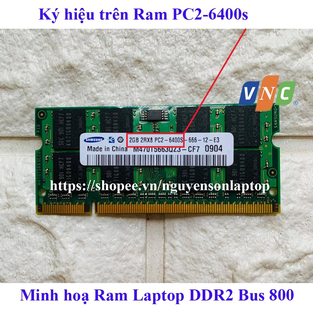 Ram DDR2 2G BUS 667 800 Laptop hàng tháo máy (FREE SHIP ĐƠN TỪ 50K)