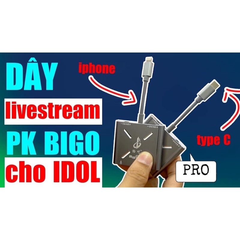 Cục Chuyển Đổi Chuyên livestream BIGO-FB Chân iphone sang 3.5 2in1 Vừa Sạc Vừa Live cho tiện lợi không rè hàng xịn