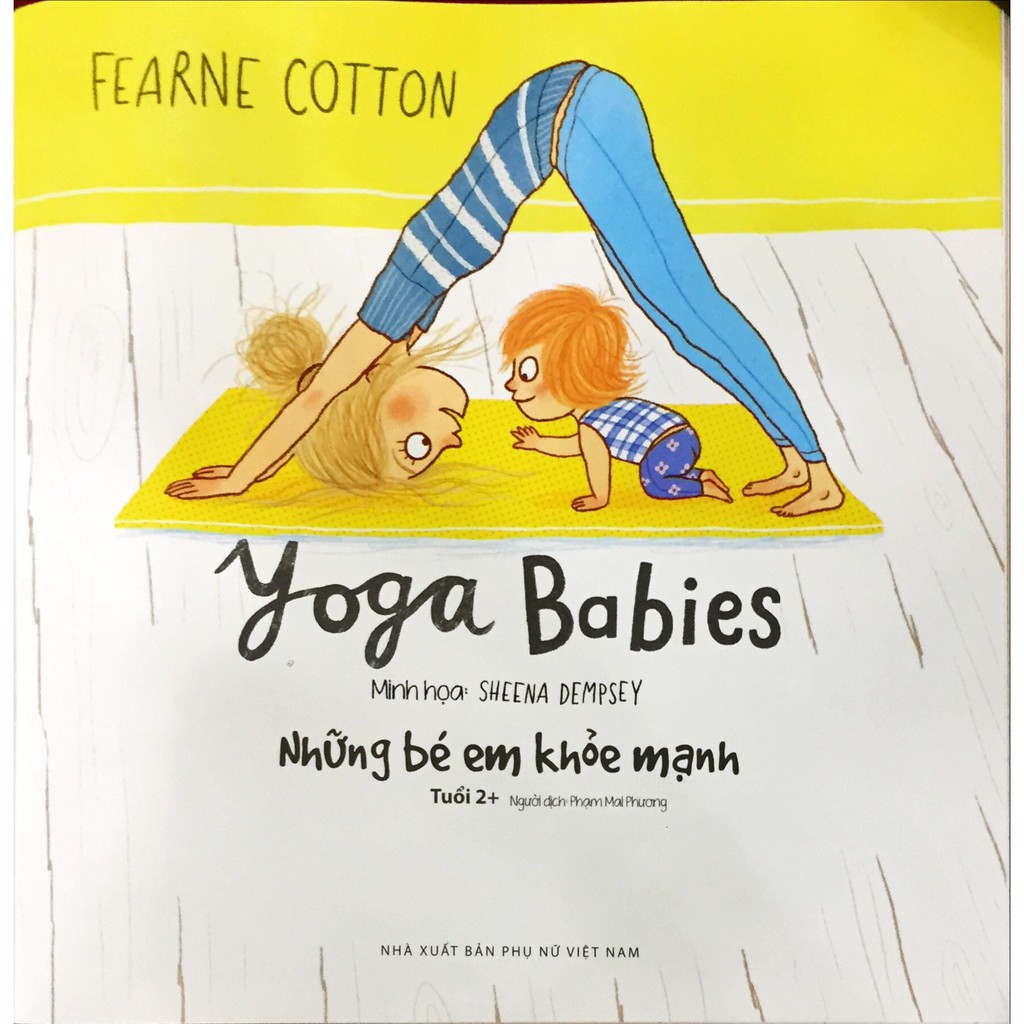 Sách - Ehon Song Ngữ - Những Bé Em Khỏe Mạnh - Yoga Babies