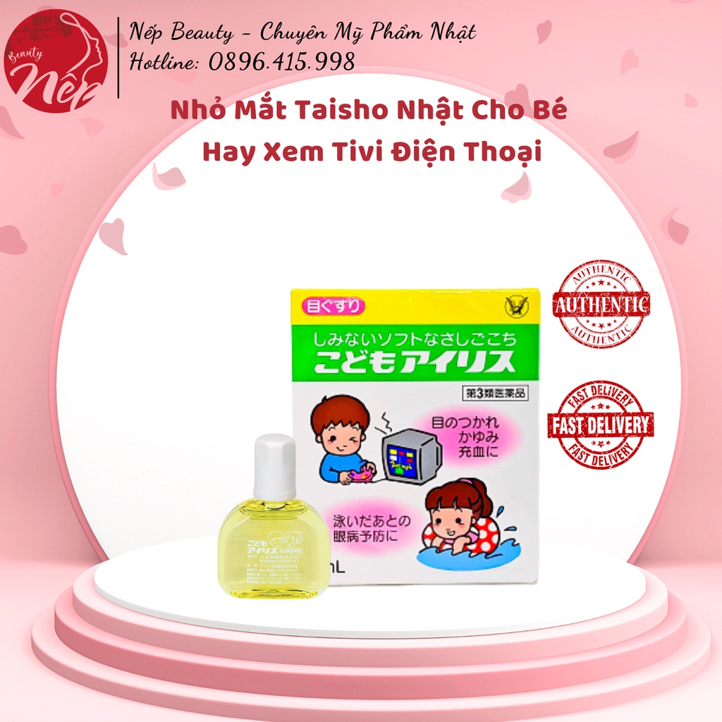 Nhỏ Mắt Taisho Nhật Cho Bé Hay Xem Tivi Điện Thoại