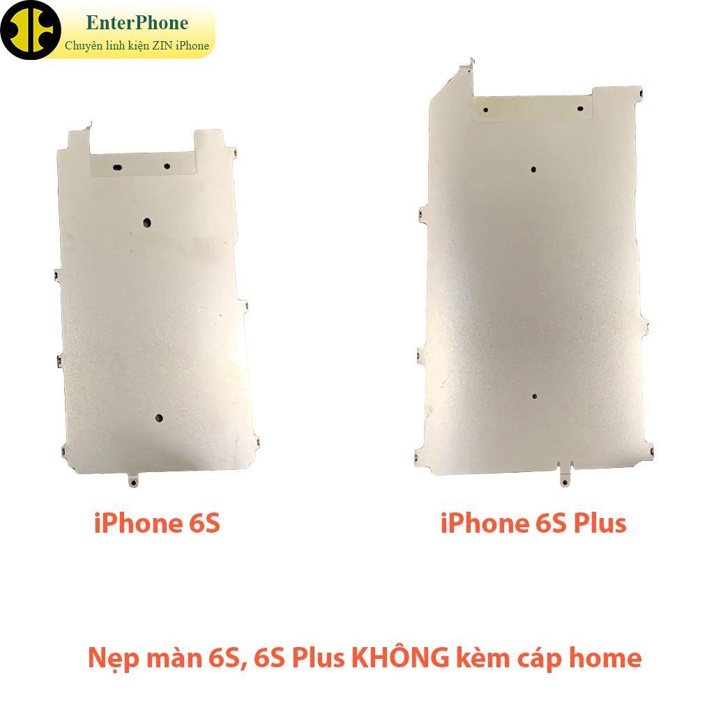 Nẹp sắt lưng màn hình iPhone 6/ 6S/ 6 Plus/ 6S Plus ZIN BÓC MÁY