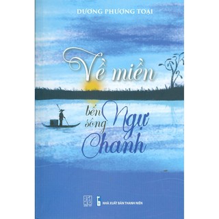 Về Miền Bến Ngự Sông Chanh