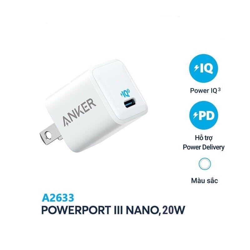 Sạc ANKER PowerPort III Nano 20W 1 cổng USB-C PiQ 3.0 tương thích PD - A2633