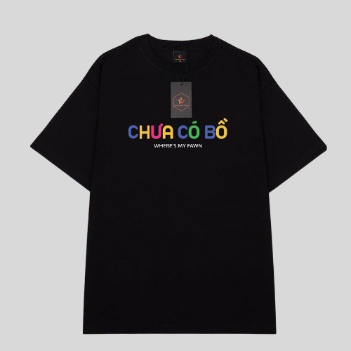 Áo thun nam nữ Unisex in chữ CHƯA CÓ BỒ mẫu mới hot 2022 chất vải cotton dày mịn co giãn