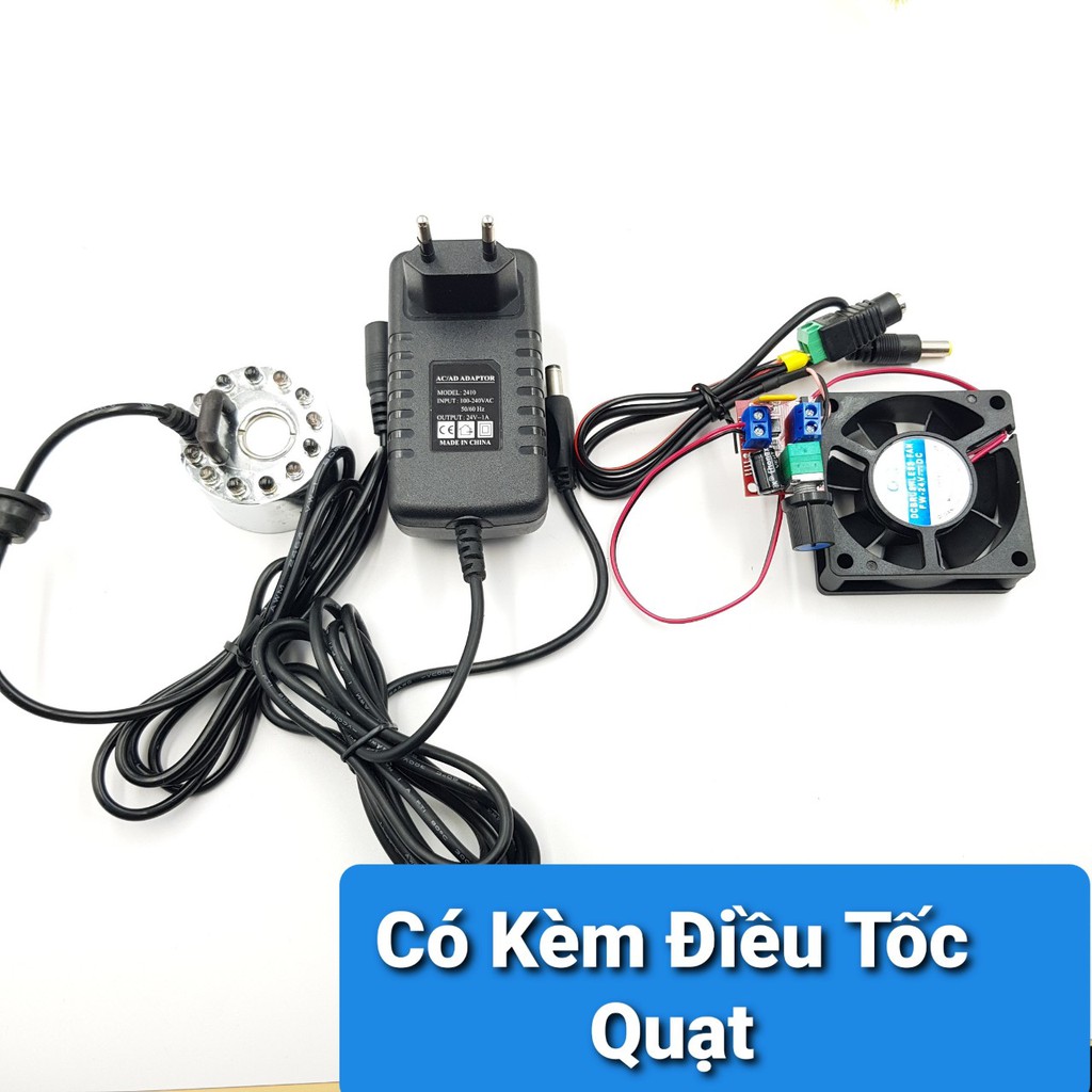 Combo Phun Sương Tạo Hơi Nước 12 LED 24V ( Phun sương+ Quạt + nguồn )Động Cơ Tạo Hơi NướcBộ Tạo Sương Siêu Âm