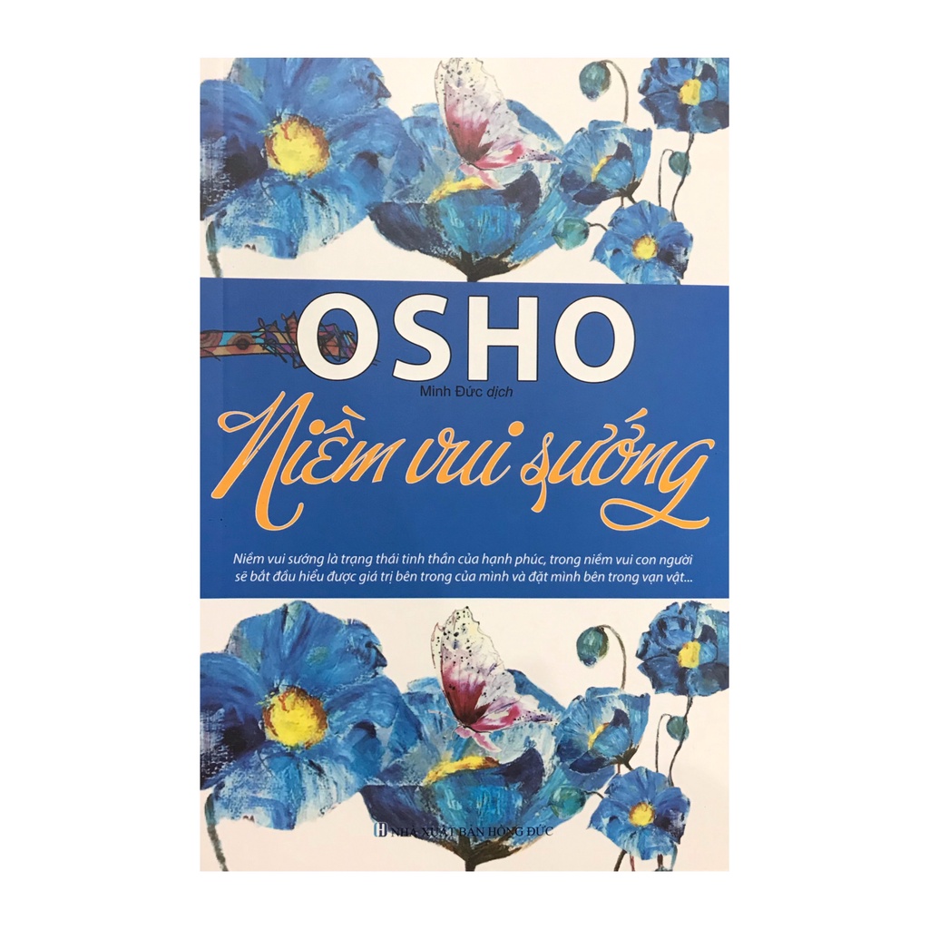 Sách - Osho - Niềm Vui Sướng ( Minh Lâm )