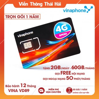 [ SIÊU SIM 4G ] Sim Vina VD89 12 Tháng - 60Gb/Tháng - Miễn phí nghe gọi