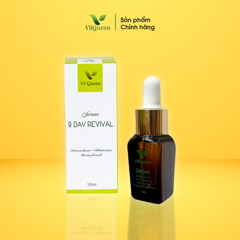 Serum Sáng Da Mờ Nám Tàn Nhang V9Queen Giúp Dưỡng Trắng Da Thu Nhỏ Lỗ Chân Lông, 9Day Revival 10ml