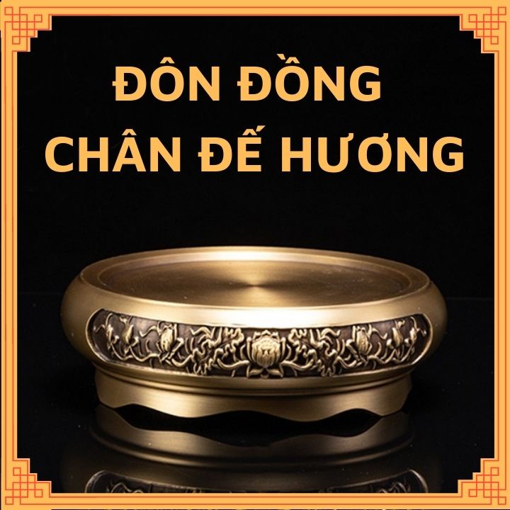 Lư xông trầm bằng Đôn đồng, chân đế lư hương, cóc, tỳ hưu, ấm trà, tượng chất liệu ĐỒNG NGUYÊN KHỐI đôn mẫu 2