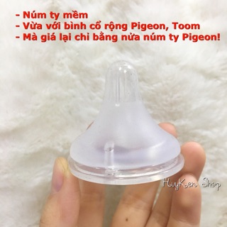 Núm ty Toom cổ rộng cho bé (thay được vào bình Pigeon)
