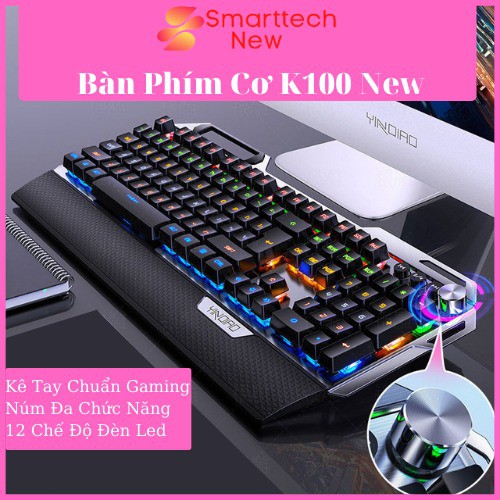 Bàn Phím Cơ Gaming K100 Full LED,Bàn Phím Máy Tính Có Dây Kê Tay Phím Cơ Gõ Cực Chất Cho Laptop Máy Tính PC