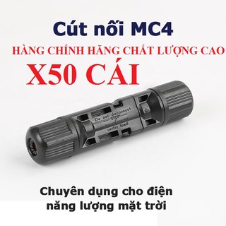 50 Cút nối dây điện MC4 chuyên dụng cho điện năng lượng mặt trời chống nước jack nối dây mc4