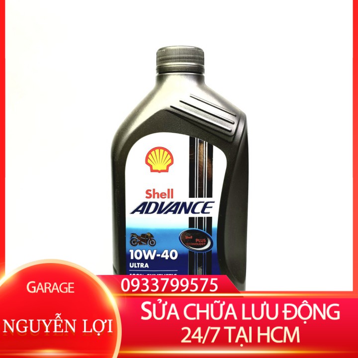 [ SỬA CHỮA LƯU ĐỘNG 24/7 HCM ] Nhớt tổng hợp cao cấp SHELL ADVANCE ULTRA 10W40 1L GARA NGUYỄN LỢI